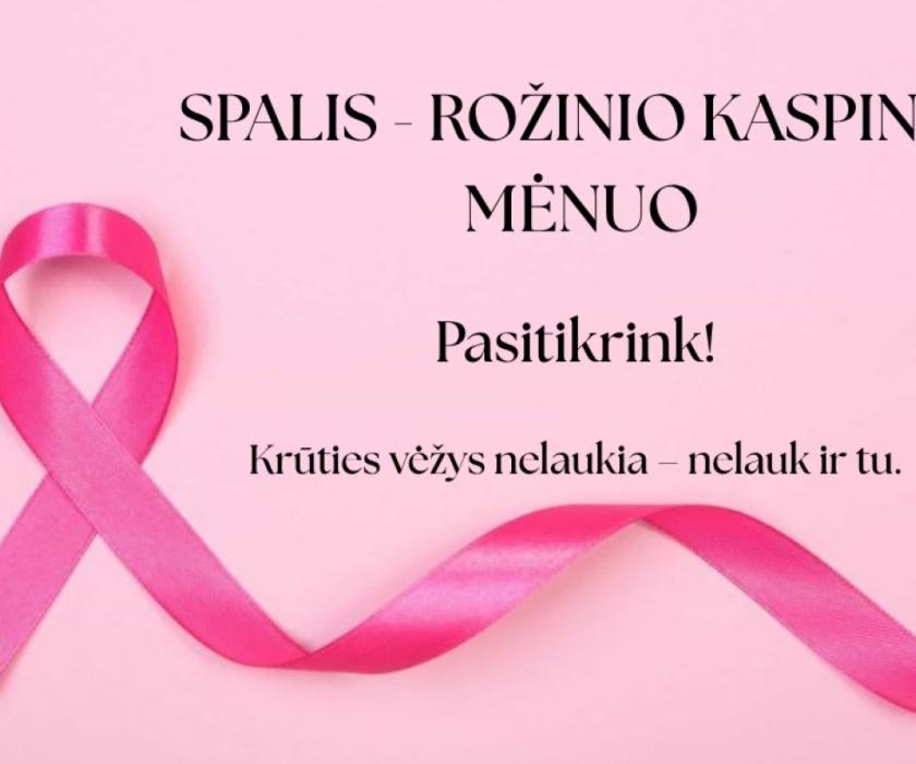 Spalis - krūties vėžio prevencijos mėnuo
