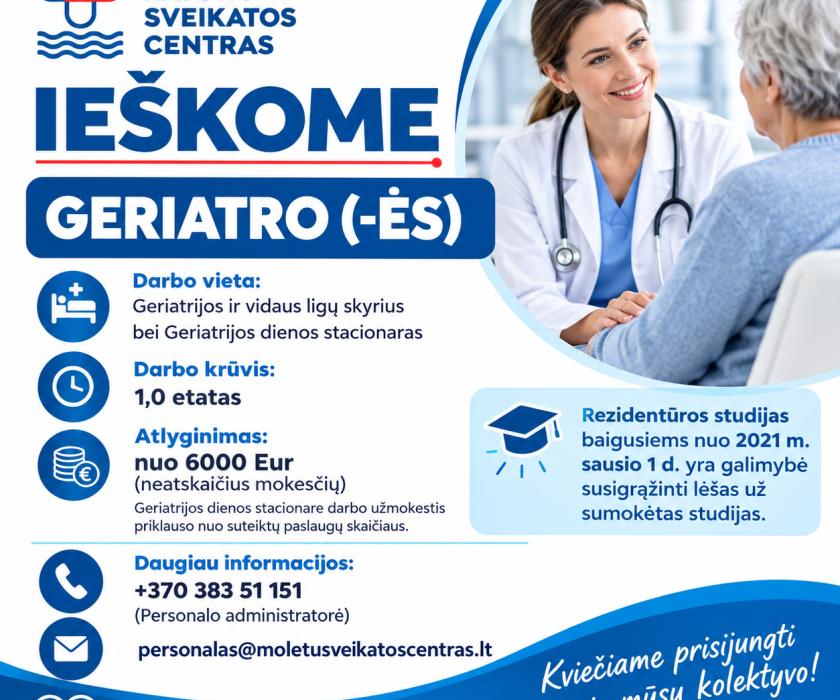 Molėtų rajono sveikatos centras kviečia prie komandos prisijungti gydytoją geriatrą (-ę)!