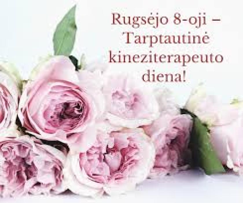 Rugsėjo 8-oji - Tarptautinė kineziterapeuto diena