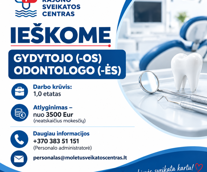 MOLĖTŲ RAJONO SVEIKATOS CENTRAS KVIEČIA PRISIJUNGTI PRIE MŪSŲ KOLEKTYVO