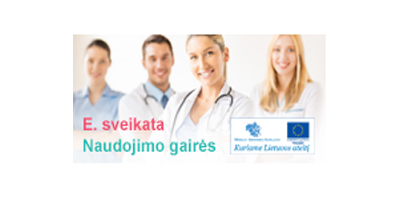 E sveikata naudojimosi gairės